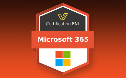 Certification bureautique ENI - Microsoft 365