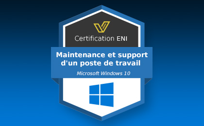 Maintenance et support d'un poste de travail en environnement Windows Option Windows 10